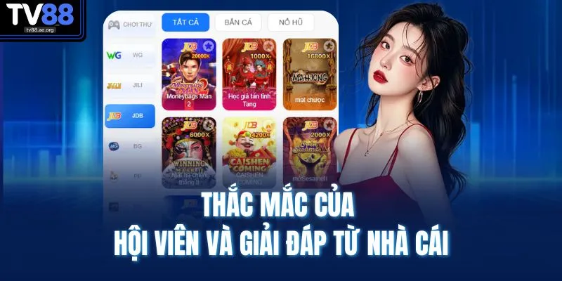 Home 23 Thắc mắc của hội viên và giải đáp từ nhà cái